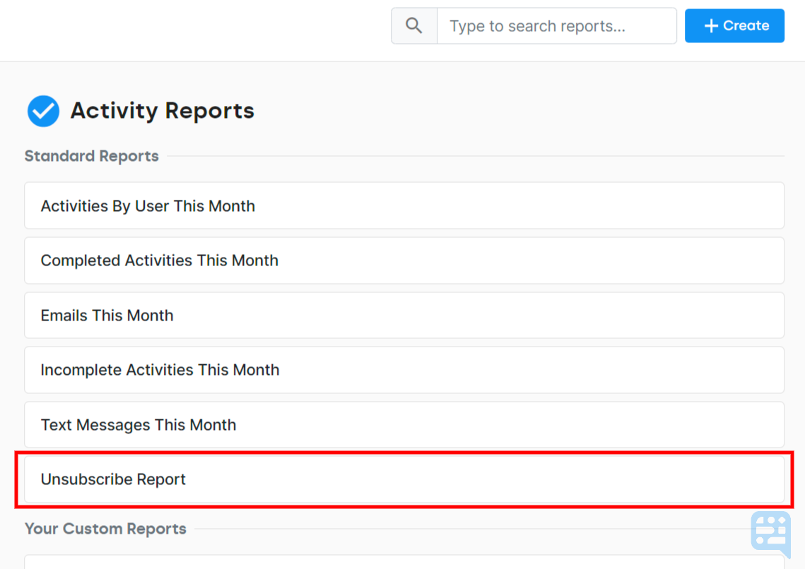 LIST OF STANDARD ACTIVITY REPORTS SHOWING NEW OPTION FOR UNSUBSCRIBE REPORT AT THE BOTTOM - click to enlarge LIST OF STANDARD ACTIVITY REPORTS SHOWING NEW OPTION FOR UNSUBSCRIBE REPORT AT THE BOTTOM