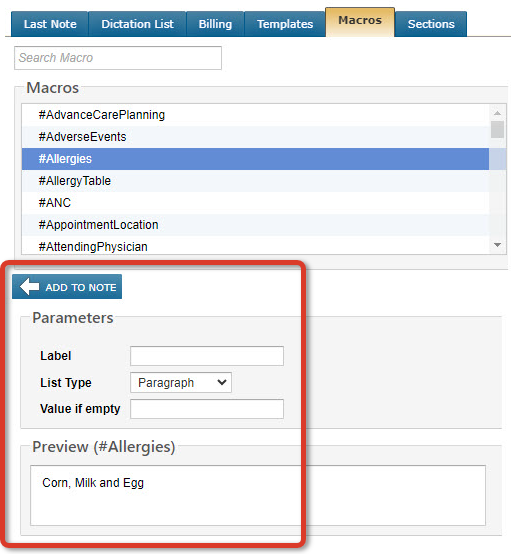 The Macros sub-tab with the Add to Note button, Parameters section, and Preview section highlighted - click to enlarge The Macros sub-tab with the Add to Note button, Parameters section, and Preview section highlighted