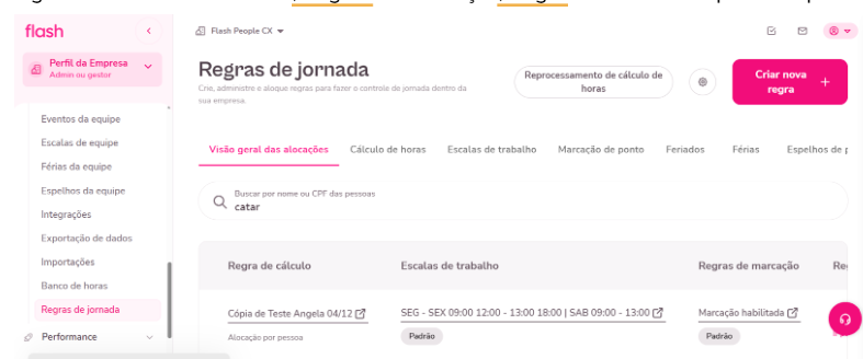 imagem da plataforma no menu de regras de jornada com a pesquisa de um colaborador exemplo.
