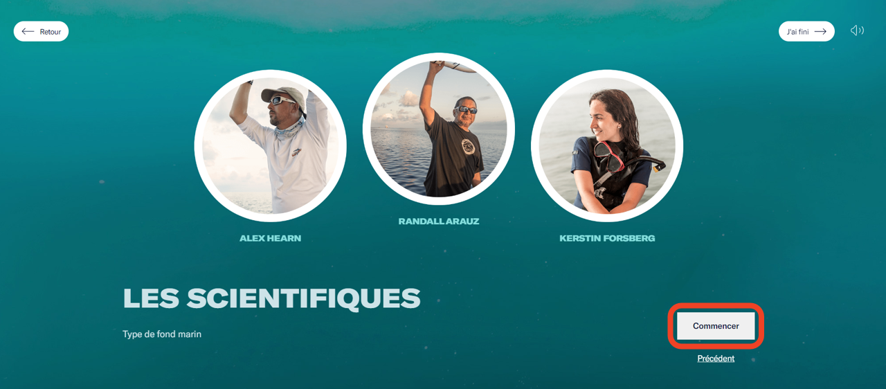 Le dernier écran de la section d'information de l'expérience. Il fournit des informations sur les scientifiques qui ont marqué les animaux. Un bouton "Commencer" est mis en évidence dans le coin inférieur droit. - click to enlarge Le dernier écran de la section d'information de l'expérience. Il fournit des informations sur les scientifiques qui ont marqué les animaux. Un bouton "Commencer" est mis en évidence dans le coin inférieur droit.