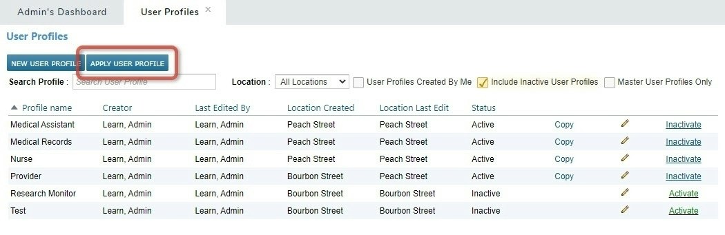 The User Profiles list with the Apply User Profile button highlighted - click to enlarge The User Profiles list with the Apply User Profile button highlighted