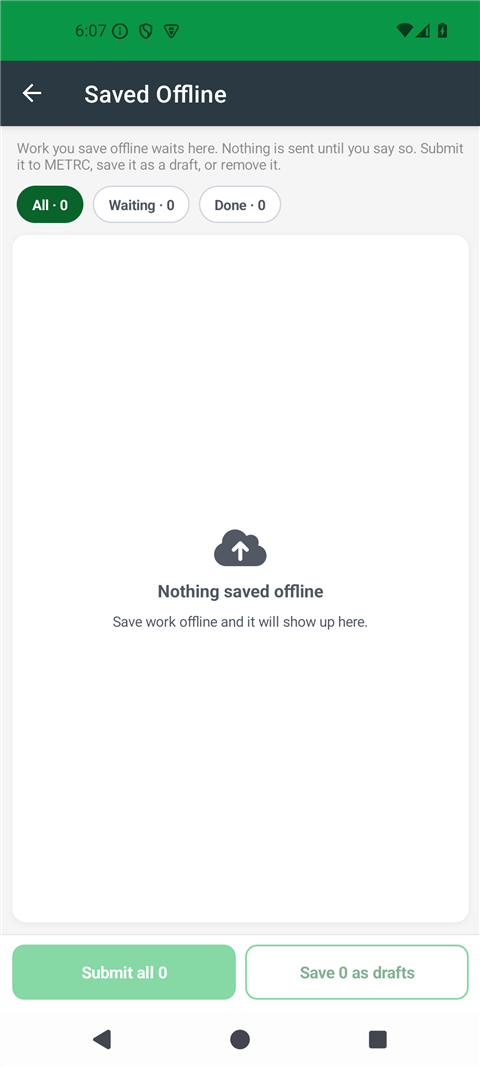 Saved Offline page with All, Waiting, and Done chips plus Submit all and Save as drafts buttons - click to enlarge Saved Offline page with All, Waiting, and Done chips plus Submit all and Save as drafts buttons