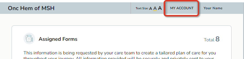 The Assigned Forms page with the My Account option highlighted - click to enlarge The Assigned Forms page with the My Account option highlighted