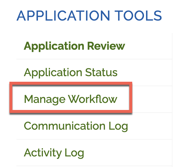 Image of the Application Tools menu with Manage Workflow selected.