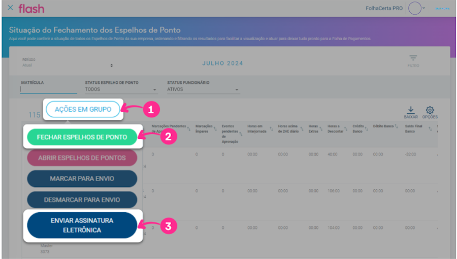 Gerenciar espelho de ponto da equipe Folha Flash. Etapa fechamento.
