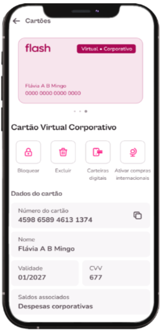 Cartão Virtual Corporativo. Colaborador consulta o catão via aplicativo.