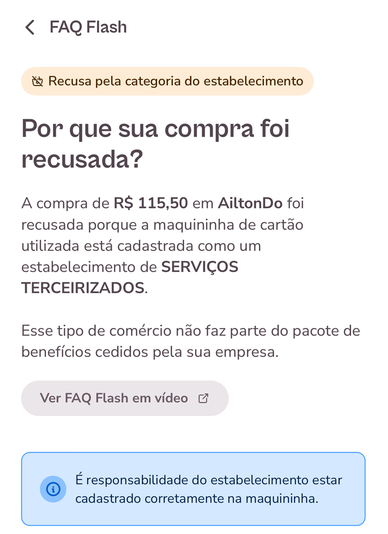 imagem do aplicativo com informações de uma transação exemplo recusada por estabelecimento incompatível com os beneficios.