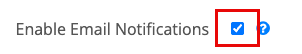 Enable Email Notifications box selected.