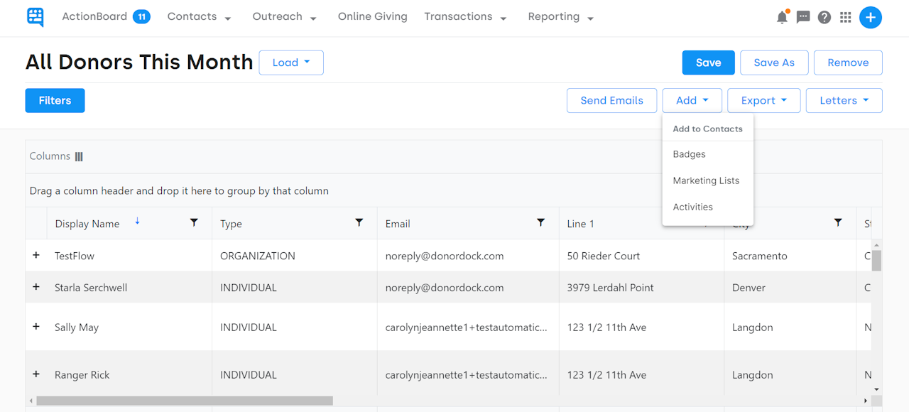 EXAMPLE CONTACT REPORT FOR ALL DONORS THIS MONTH SHOWING OPTIONS FOR SEND EMAILS, ADD ACTIVITIES, AND LETTERS - click to enlarge EXAMPLE CONTACT REPORT FOR ALL DONORS THIS MONTH SHOWING OPTIONS FOR SEND EMAILS, ADD ACTIVITIES, AND LETTERS