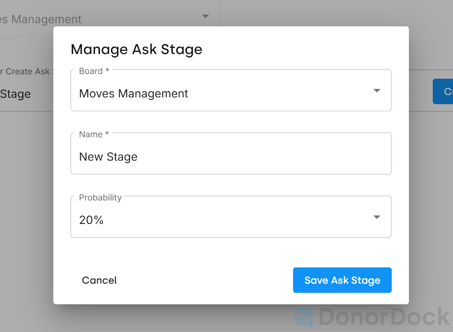 Save Ask Stage settings, including stage name and probability