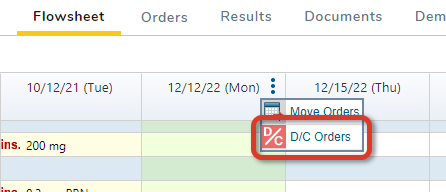 The Flowsheet with the D/C Orders column option highlighted - click to enlarge The Flowsheet with the D/C Orders column option highlighted