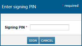 The Signing PIN prompt - click to enlarge The Signing PIN prompt