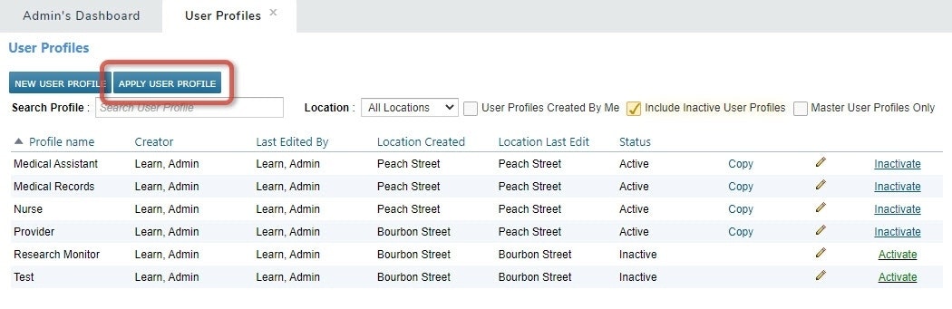 The User Profiles list with the Apply User Profile button highlighted - click to enlarge The User Profiles list with the Apply User Profile button highlighted
