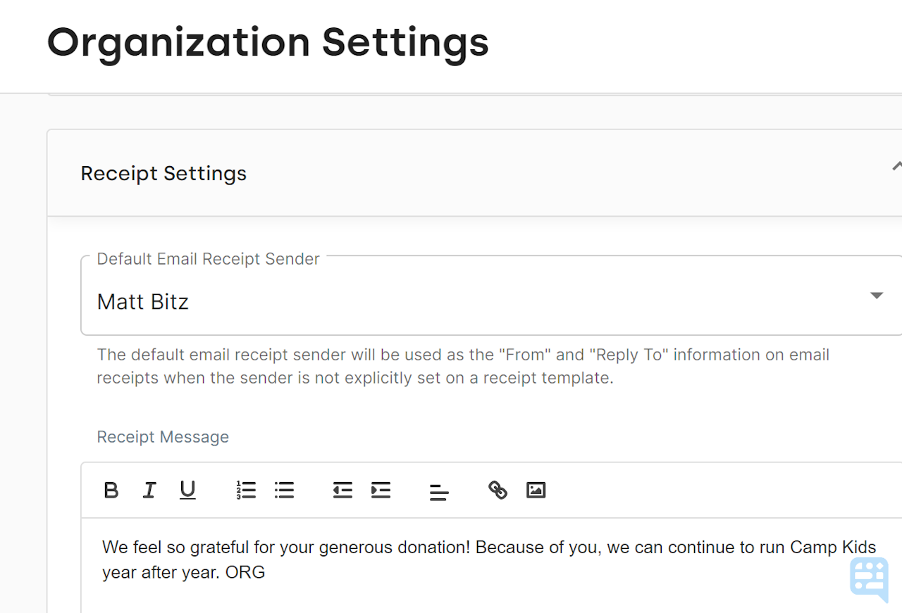 RECEIPT SETTINGS IN ORGANIZATION SETTINGS SHOWING DROP DOWN FOR DEFAULT RECEIPT USER WITH EXAMPLE CONTACT "MATT BITZ" SHOWN - click to enlarge RECEIPT SETTINGS IN ORGANIZATION SETTINGS SHOWING DROP DOWN FOR DEFAULT RECEIPT USER WITH EXAMPLE CONTACT "MATT BITZ" SHOWN