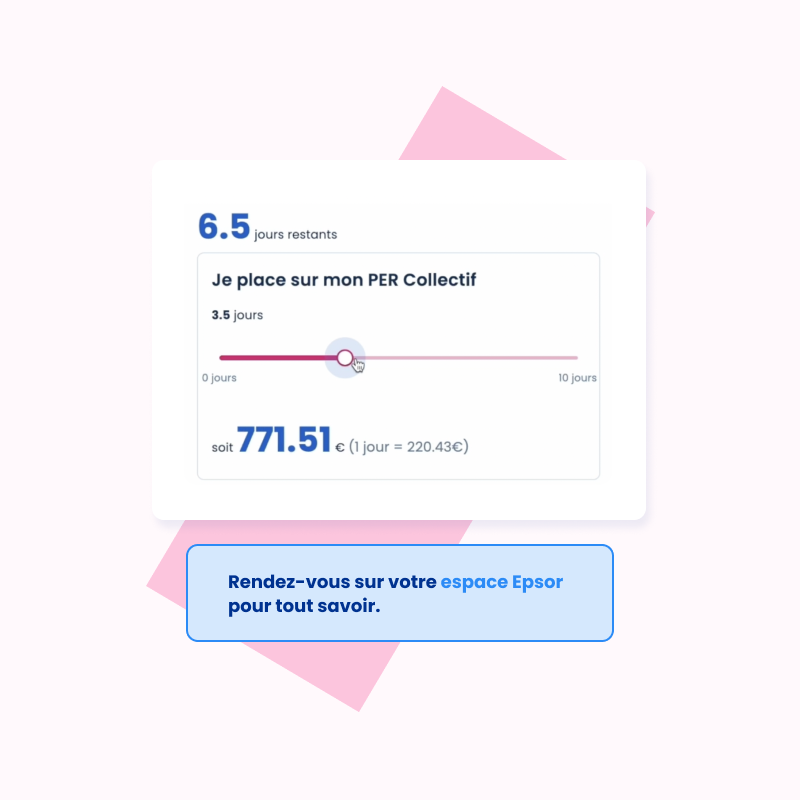Placer ses jours de repos non pris sur son plan d'épargne - click to enlarge Placer ses jours de repos non pris sur son plan d'épargne