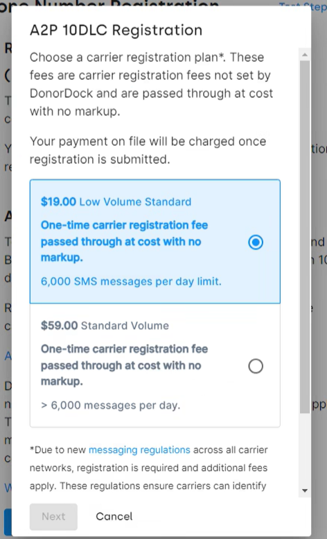 A2P 10DLC REGISTRATION FEES SHOWING OPTIONS FOR LOW STANDARD VOLUME AND (HIGH) STANDARD VOLUME RATES - click to enlarge A2P 10DLC REGISTRATION FEES SHOWING OPTIONS FOR LOW STANDARD VOLUME AND (HIGH) STANDARD VOLUME RATES