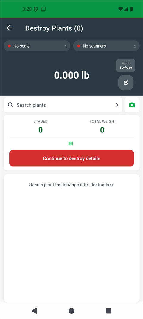 Destroy Plants page with scale and scanner pills, live weight, Staged and Total weight counters, and Continue to destroy details - click to enlarge Destroy Plants page with scale and scanner pills, live weight, Staged and Total weight counters, and Continue to destroy details
