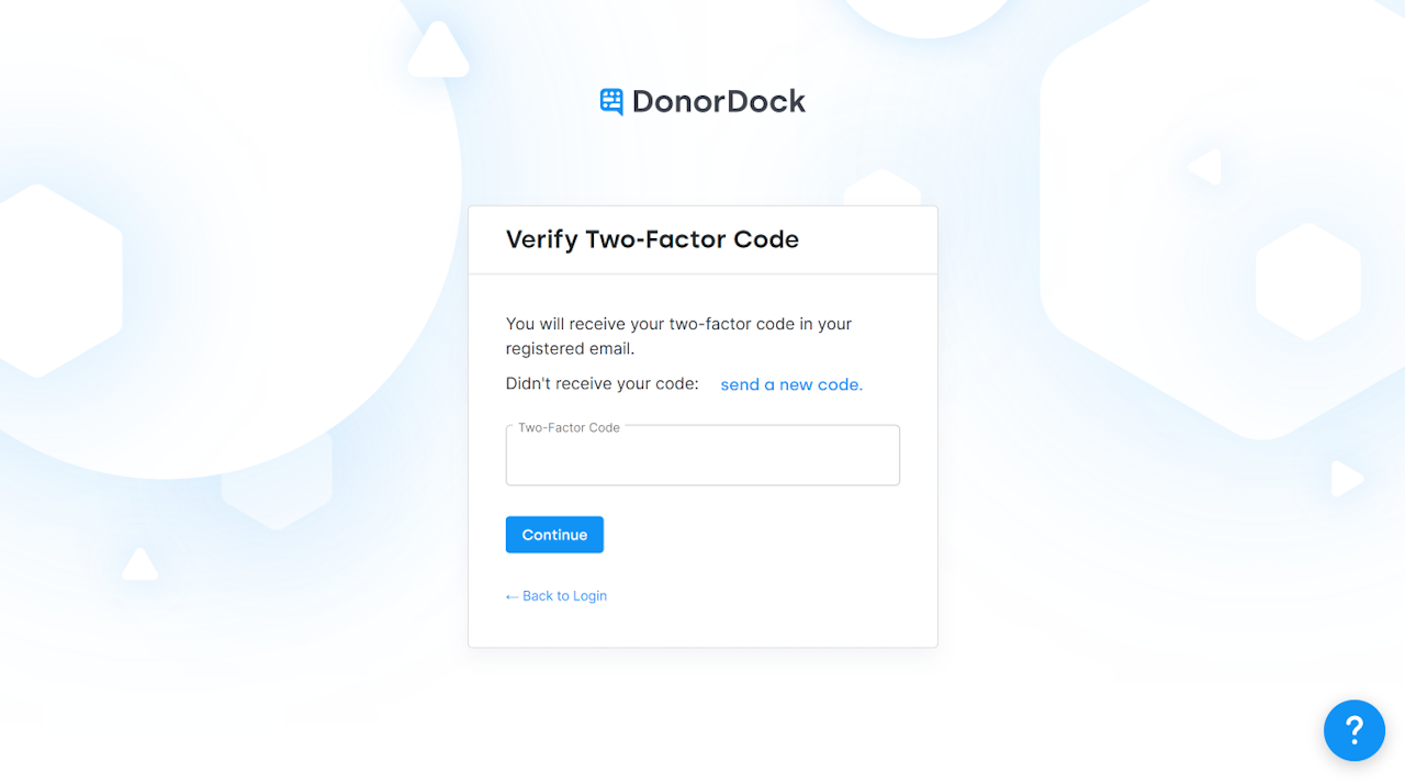LOGIN SCREEN SHOWING TEXT TO VERIFY TWO-FACTOR CODE WITH FIELD TO ENTER CODE AND CLICK TO CONTINUE WITH LOGIN - click to enlarge LOGIN SCREEN SHOWING TEXT TO VERIFY TWO-FACTOR CODE WITH FIELD TO ENTER CODE AND CLICK TO CONTINUE WITH LOGIN