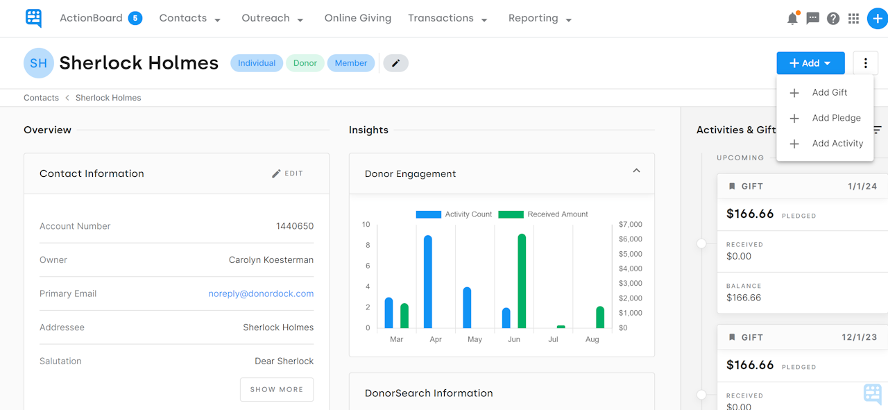 EXAMPLE CONTACT RECORD WITH RED ARROW POINTING TO ADD BUTTON IN TOP RIGHT WITH OPTIONS FOR ADDING GIFTS, PLEDGES, OR ACTIVITIES - click to enlarge EXAMPLE CONTACT RECORD WITH RED ARROW POINTING TO ADD BUTTON IN TOP RIGHT WITH OPTIONS FOR ADDING GIFTS, PLEDGES, OR ACTIVITIES