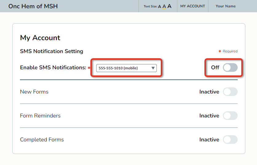 My Account with the SMS Notification preference disabled - click to enlarge My Account with the SMS Notification preference disabled