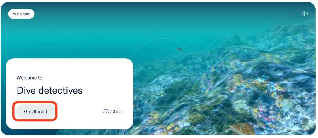 The Dive detective experience’s welcome screen with a “Get Started” button. The button is highlighted. - click to enlarge The Dive detective experience’s welcome screen with a “Get Started” button. The button is highlighted.