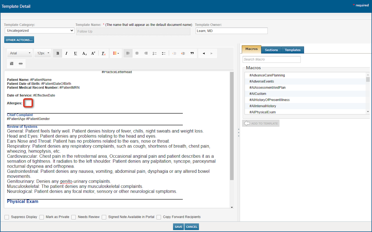The Template editor with the Macros sub-tab selected and the spot where the macro will be added is highlighted - click to enlarge The Template editor with the Macros sub-tab selected and the spot where the macro will be added is highlighted